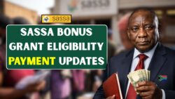 SASSA Bonus Grant 2026 Updates Payment Dates and Eligibility Rules – What Beneficiaries Should Know